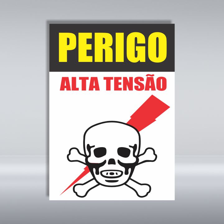 PLACA DE PERIGO | ALTA TENSÃO